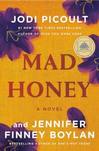 Mad Honey by Jodi Picoult